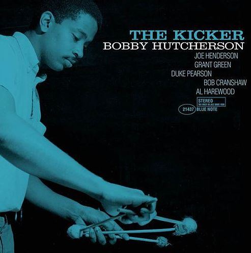 Bobby Hutcherson Ther Kicker